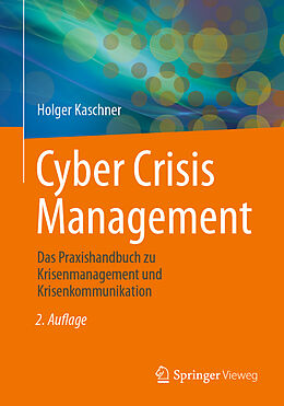 Kartonierter Einband Cyber Crisis Management von Holger Kaschner