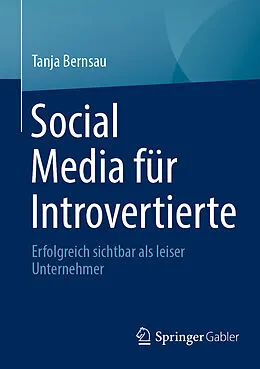 E-Book (pdf) Social Media für Introvertierte von Tanja Bernsau