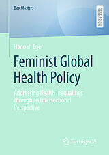 eBook (pdf) Feminist Global Health Policy de Hannah Eger