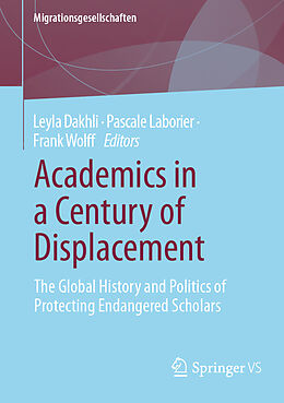 Couverture cartonnée Academics in a Century of Displacement de 