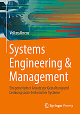 Fester Einband Systems Engineering &amp; Management von Volker Ahrens