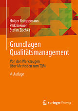 E-Book (pdf) Grundlagen Qualitätsmanagement von Holger Brüggemann, Peik Bremer, Stefan Zischka