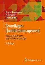 E-Book (pdf) Grundlagen Qualitätsmanagement von Holger Brüggemann, Peik Bremer, Stefan Zischka