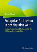 E-Book (pdf) Enterprise-Architektur in der digitalen Welt von Hüseyin Yüksel