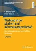 E-Book (pdf) Werbung in der Medien- und Informationsgesellschaft von Gabriele Siegert, Dieter Brecheis