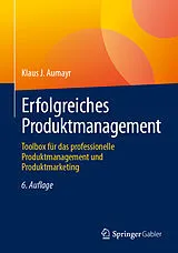 E-Book (pdf) Erfolgreiches Produktmanagement von Klaus J. Aumayr