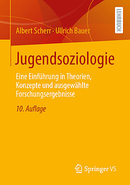 Kartonierter Einband Jugendsoziologie von Albert Scherr, Ullrich Bauer