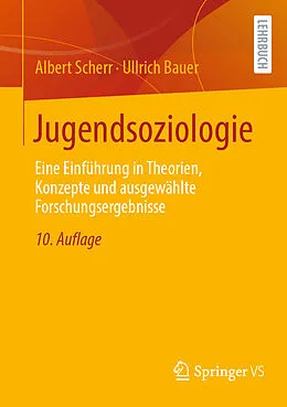 E-Book (pdf) Jugendsoziologie von Albert Scherr, Ullrich Bauer