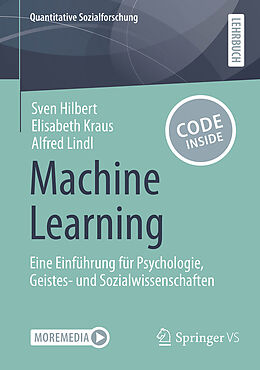 Kartonierter Einband Machine Learning von Sven Hilbert, Elisabeth Kraus, Alfred Lindl