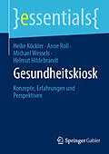 E-Book (pdf) Gesundheitskiosk von Heike Köckler, Anne Roll, Michael Wessels