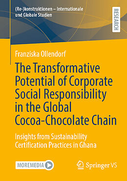 Couverture cartonnée The Transformative Potential of Corporate Social Responsibility in the Global Cocoa-Chocolate Chain de Franziska Ollendorf