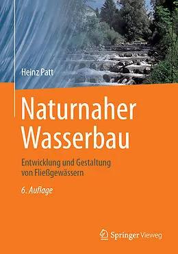 E-Book (pdf) Naturnaher Wasserbau von Heinz Patt