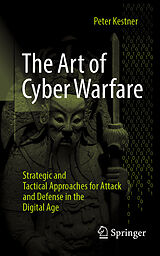 eBook (pdf) The Art of Cyber Warfare de Peter Kestner