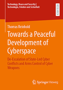 Couverture cartonnée Towards a Peaceful Development of Cyberspace de Thomas Reinhold