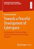 E-Book (pdf) Towards a Peaceful Development of Cyberspace von Thomas Reinhold