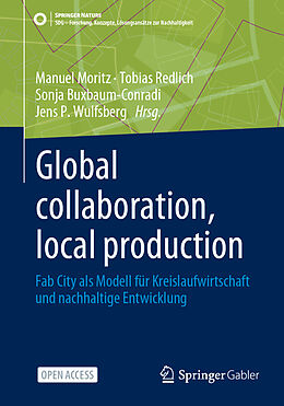 Kartonierter Einband Global collaboration, local production von 