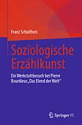 E-Book (pdf) Soziologische Erzählkunst von Franz Schultheis