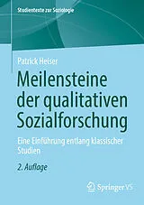 E-Book (pdf) Meilensteine der qualitativen Sozialforschung von Patrick Heiser