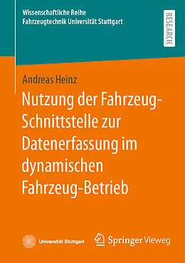 E-Book (pdf) Nutzung der Fahrzeug-Schnittstelle zur Datenerfassung im dynamischen Fahrzeug-Betrieb von Andreas Heinz