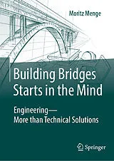 E-Book (pdf) Building Bridges Starts in the Mind von Moritz Menge