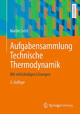 E-Book (pdf) Aufgabensammlung Technische Thermodynamik von Martin Dehli