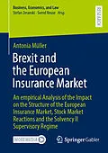 E-Book (pdf) Brexit and the European Insurance Market von Antonia Müller