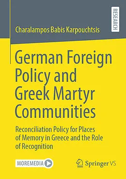 E-Book (pdf) German Foreign Policy and Greek Martyr Communities von Charalampos Karpouchtsis