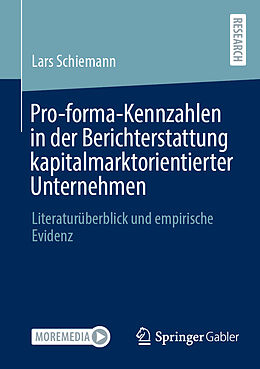 E-Book (pdf) Pro-forma-Kennzahlen in der Berichterstattung kapitalmarktorientierter Unternehmen von Lars Schiemann