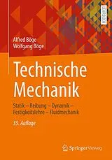 Fester Einband Technische Mechanik von Alfred Böge, Wolfgang Böge