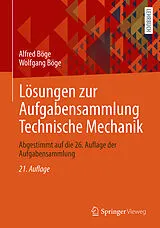 PDF Lösungen zur Aufgabensammlung Technische Mechanik von Alfred Böge, Wolfgang Böge