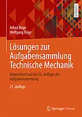 E-Book (pdf) Lösungen zur Aufgabensammlung Technische Mechanik von Alfred Böge, Wolfgang Böge
