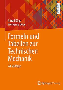 E-Book (pdf) Formeln und Tabellen zur Technischen Mechanik von Alfred Böge, Wolfgang Böge