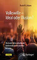 E-Book (pdf) Volkswille  Ideal oder Illusion? von Rudolf G. Adam