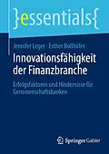 E-Book (pdf) Innovationsfähigkeit der Finanzbranche von Jennifer Leger, Esther Bollhöfer
