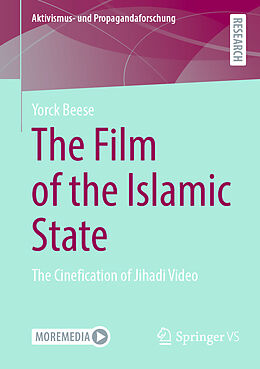 Couverture cartonnée The Film of the Islamic State de Yorck Beese