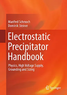 E-Book (pdf) Electrostatic Precipitator Handbook von Manfred Schmoch, Dominik Steiner