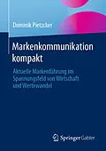 E-Book (pdf) Markenkommunikation kompakt von Dominik Pietzcker