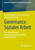 E-Book (pdf) Governance Sozialer Arbeit von Klaus Grunwald, Paul-Stefan Roß, Monika Sagmeister