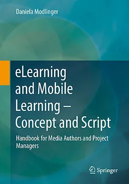 E-Book (pdf) eLearning and Mobile Learning - Concept and Script von Daniela Modlinger