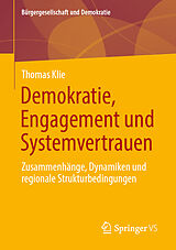 Kartonierter Einband Demokratie, Engagement und Systemvertrauen von 