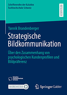 Kartonierter Einband Strategische Bildkommunikation von Yannik Brandenberger