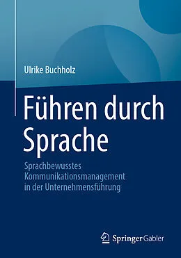 E-Book (pdf) Führen durch Sprache von Ulrike Buchholz