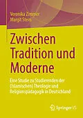 E-Book (pdf) Zwischen Tradition und Moderne von Veronika Zimmer, Margit Stein