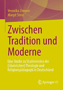 E-Book (pdf) Zwischen Tradition und Moderne von Veronika Zimmer, Margit Stein