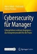 Set mit div. Artikeln (Set) Cybersecurity für Manager von Mario Pufahl, Patrick Paulsen, Paul Arndt