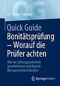 E-Book (pdf) Quick Guide Bonitätsprüfung  Worauf die Prüfer achten von Thomas Rätscher
