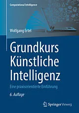 Kartonierter Einband Grundkurs Künstliche Intelligenz von Wolfgang Ertel
