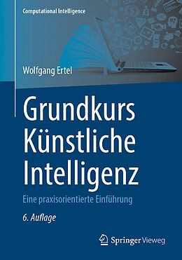 Kartonierter Einband Grundkurs Künstliche Intelligenz von Wolfgang Ertel