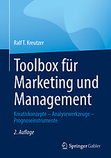 Kartonierter Einband Toolbox für Marketing und Management von Ralf T. Kreutzer