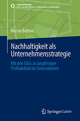 E-Book (pdf) Nachhaltigkeit als Unternehmensstrategie von Martin Bethke